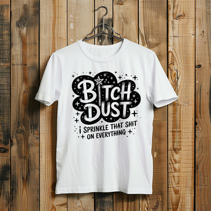 Bitch Dust