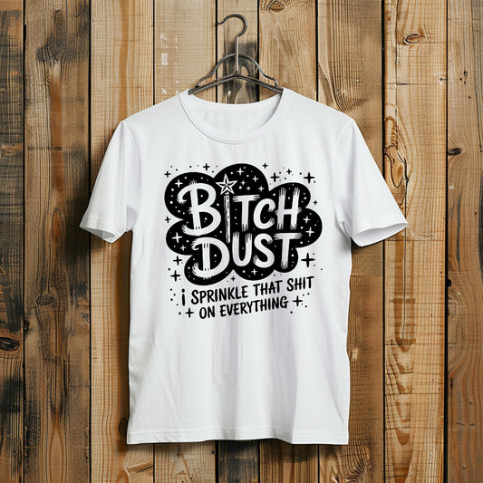 Bitch Dust