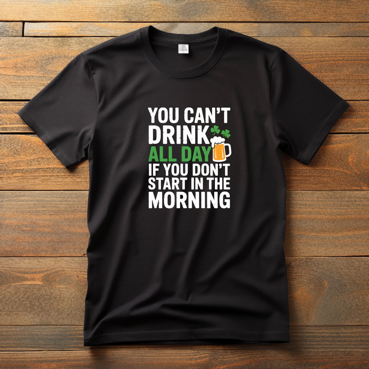 You Can't Drink All Day...