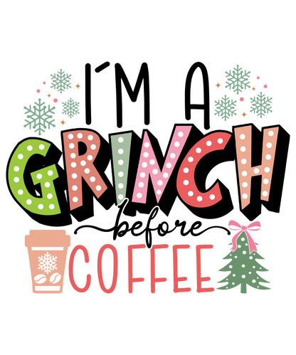 Grinch After Coffee
