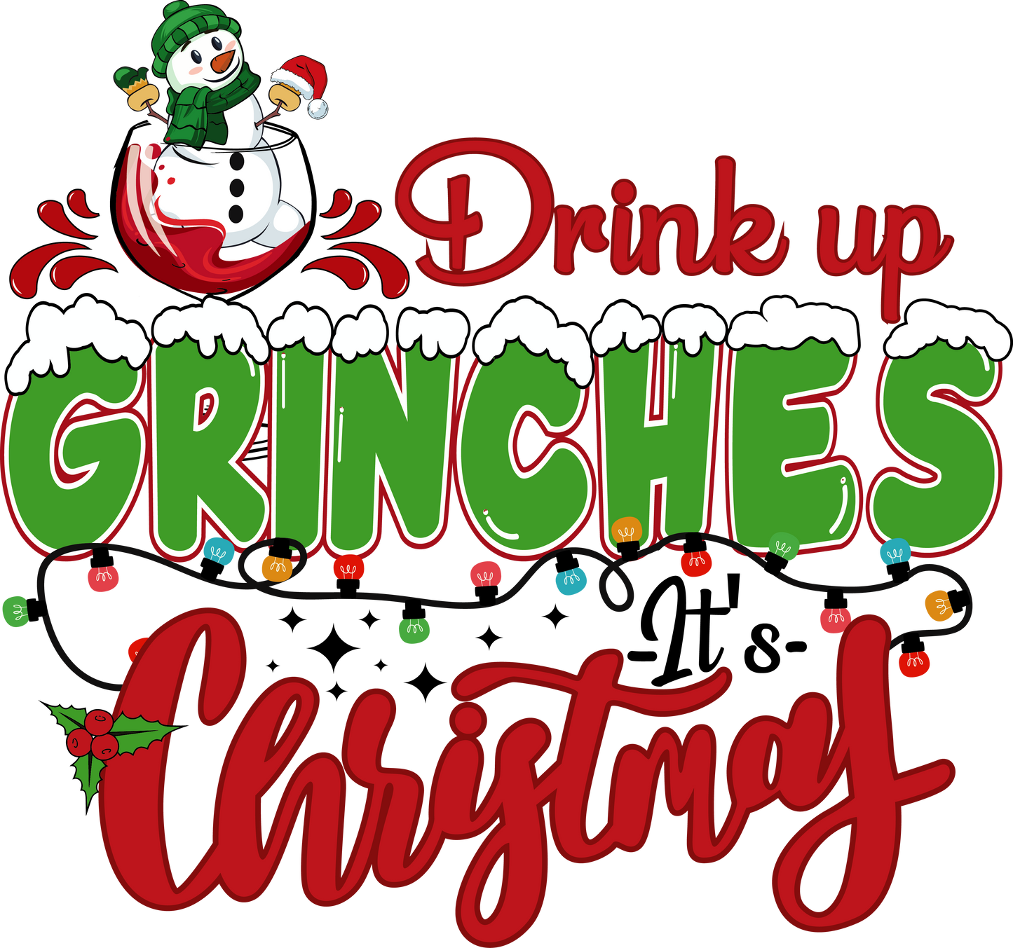 Drink up Grinches