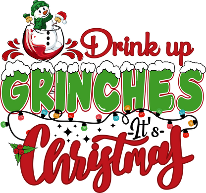 Drink up Grinches