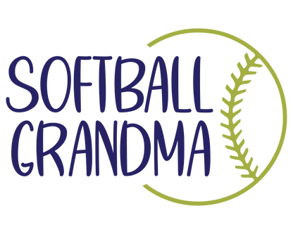 Softball Mom, Brother, Sister, Dad, Grandma