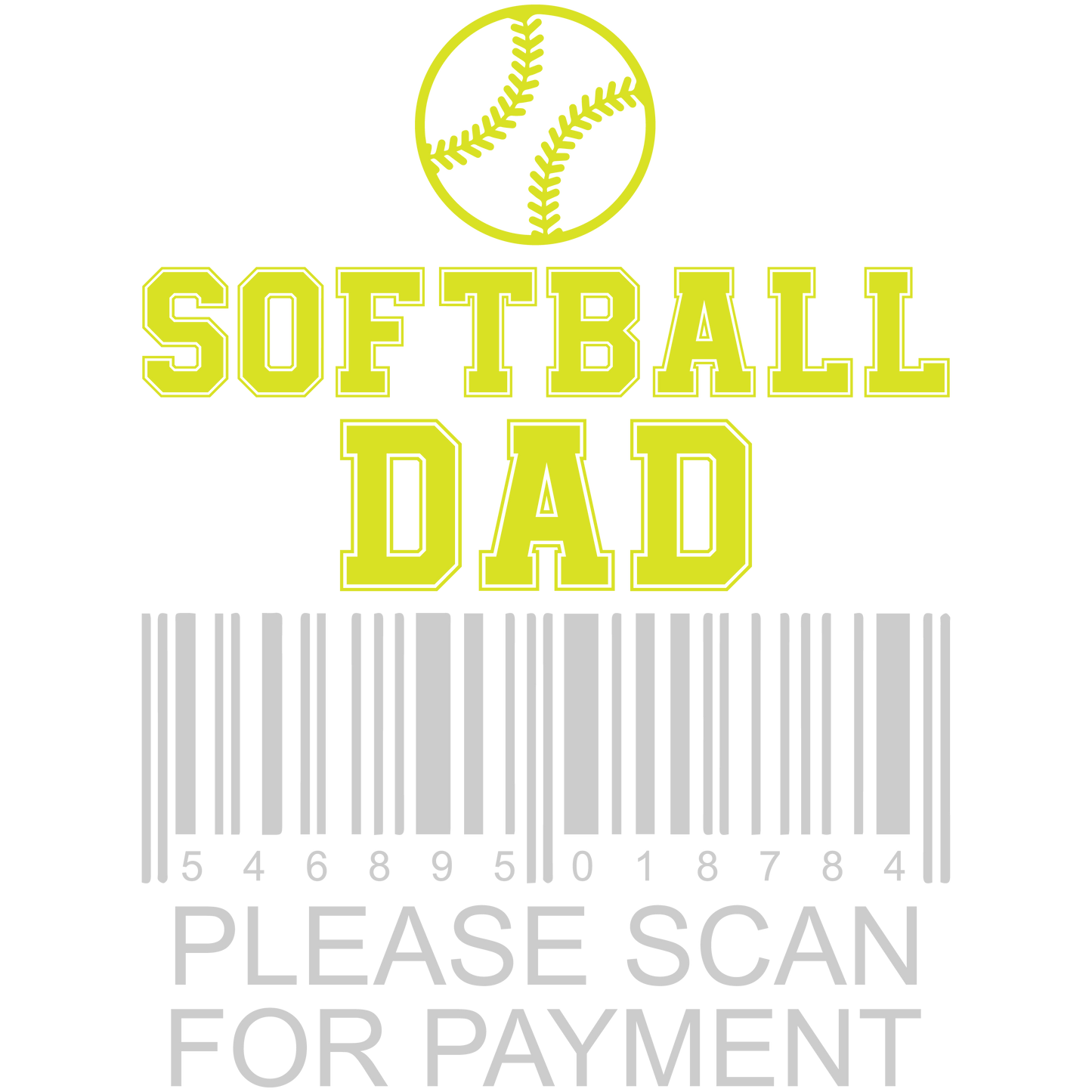 Softball Mom, Brother, Sister, Dad, Grandma