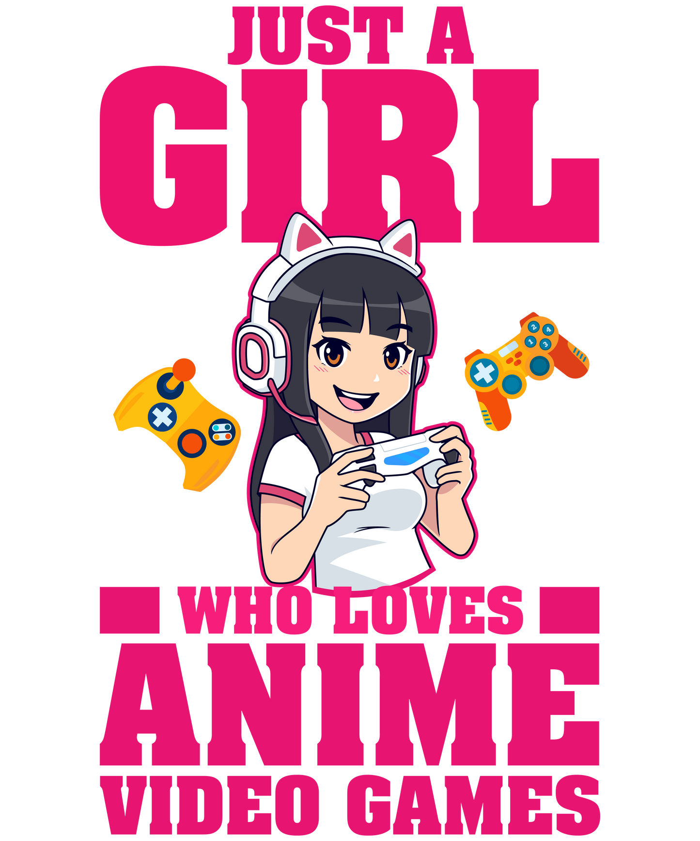 Just a Girl Who Loves Anime and Video Games