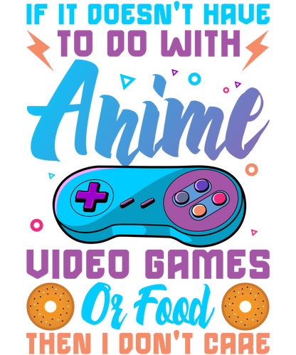Anime, Video Games, or Food