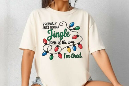 Jingle Some of the Day.. I'm Tired